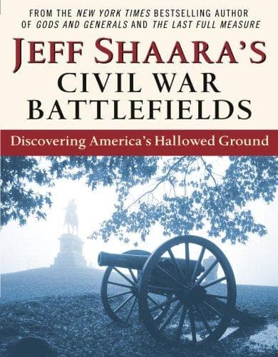 Cover image for Jeff Shaara's Civil War battlefields