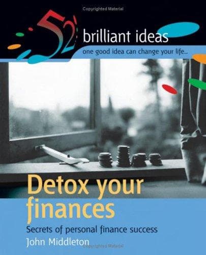 Cover image for Detox Your Finances (52 Brilliant Ideas)