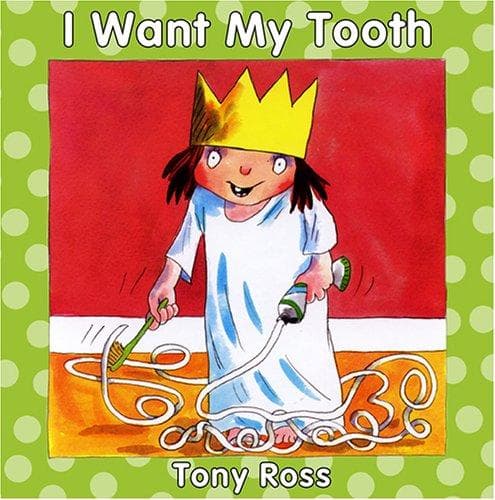 Cover image for I Want My Tooth