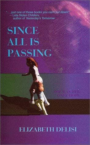 Cover image for Since All is Passing