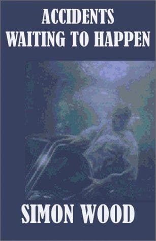 Cover image for Accidents Waiting to Happen