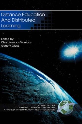 Cover image for Distance Education and Distributed Learning (HC) (Current Perspectives on Applied Information Technologies)