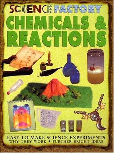 Cover image for Chemicals & Reactions (Science Factory)