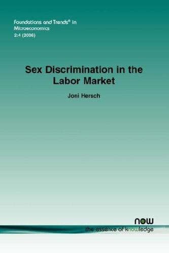 Sex Discrimination in the Labor Market