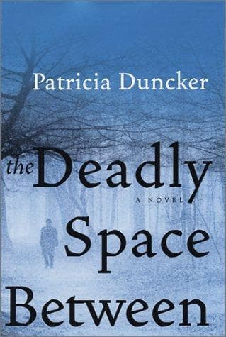 Cover image for The deadly space between