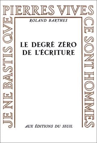 Cover image for Le Degré zéro de l'écriture