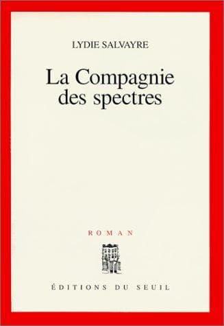 Cover image for La compagnie des spectres