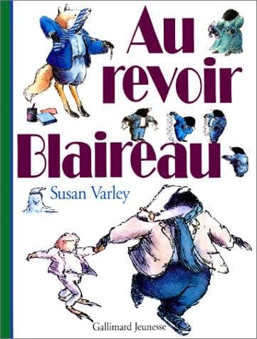Cover image for Au revoir Blaireau