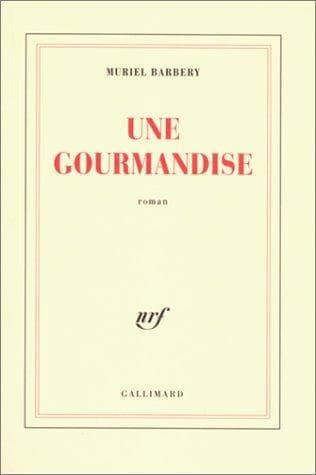 Cover image for Une gourmandise