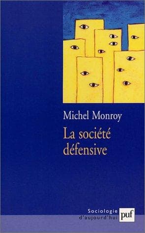 Cover image for La société défensive