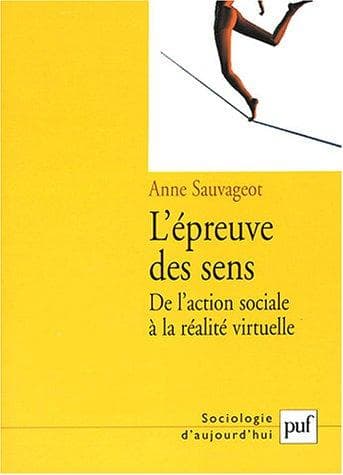 L' épreuve des sens