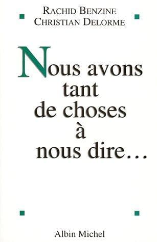 Nous avons tant de choses à nous dire