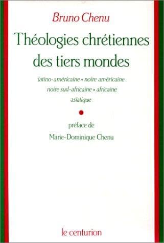 Théologies chrétiennes des tiers mondes