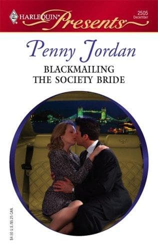 Cover image for Blackmailing The Society Bride (Harlequin Presents)