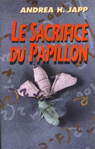 Cover image for Le sacrifice du papillon