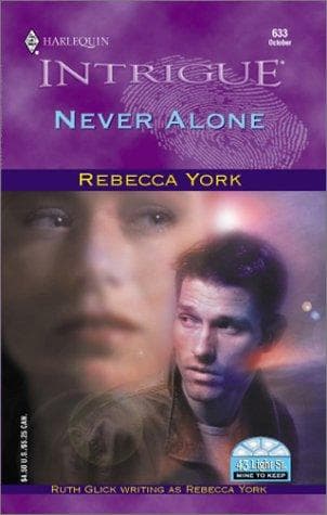 Never Alone (43 Light Street/Mine To Keep)