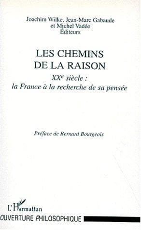 Les chemins de la raison