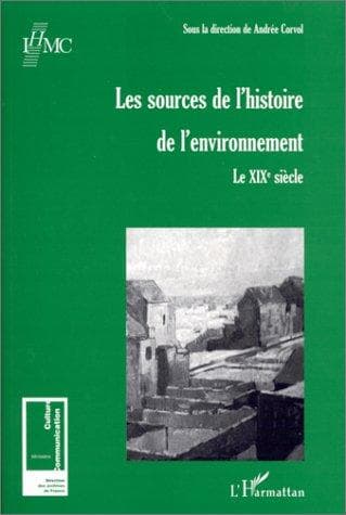 Cover image for Les sources de l'histoire de l'environnement