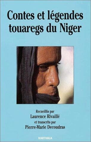 Contes et légendes touaregs du Niger