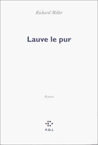 Cover image for Lauve le pur