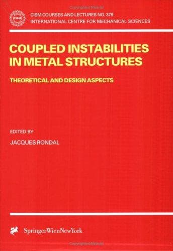 Coupled Instabilities in Metal Structures