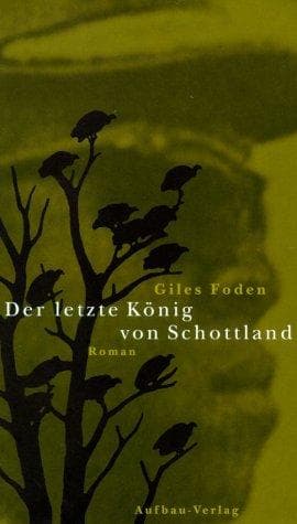 Cover image for Der letzte König von Schottland.