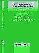 Rundfunk als Hochschulaufgabe