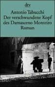 Cover image for Der verschwundene Kopf des Damasceno Monteiro.