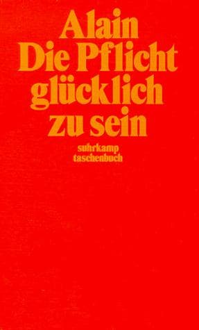 Cover image for Die Pflicht, glücklich zu sein.
