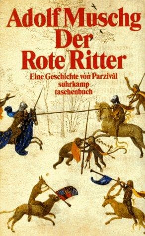 Cover image for Der Rote Ritter. Eine Geschichte von Parzival.