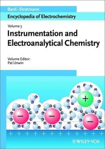 Cover image for Encyclopedia of Electrochemistry, Instrumentation and Electroanalytical Chemistry (Encyclopedia of Electrochemistry)