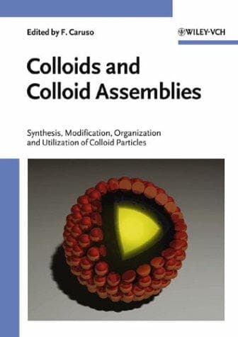 Cover image for Colloids and colloid assemblies