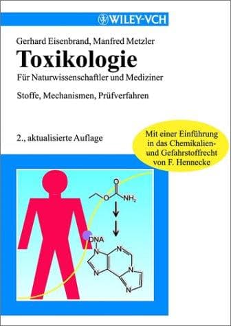 Toxikologie Für Naturwissenschaftler Und Mediziner