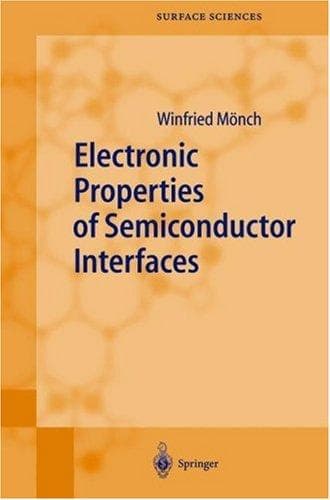 Electronic Properties of Semiconductor Interfaces