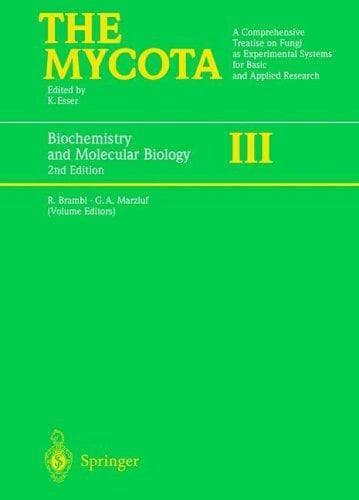 Cover image for Biochemistry and Molecular Biology (The Mycota)