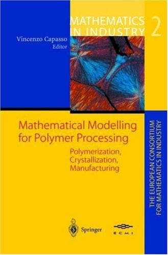 Cover image for Mathematical Modelling for Polymer Processing