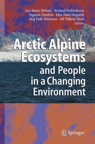 Cover image for Arctic Alpine Ecosystems and People in a Changing Environment