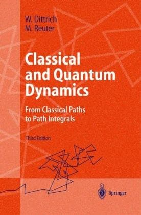 Cover image for Classical and quantum dynamics