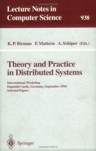 Cover image for Theory and practice in distributed systems