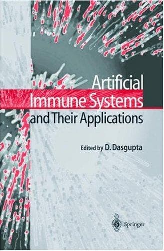Cover image for Artficial immune systems and their applications