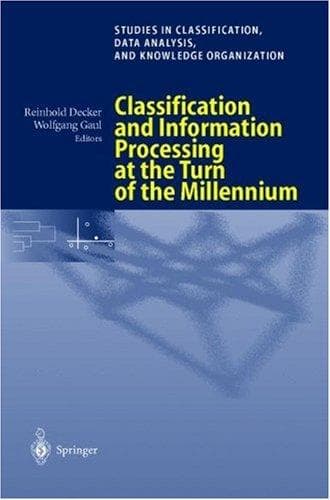 Cover image for Classification and Information Processing at the Turn of the Millennium