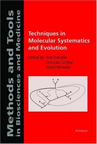 Cover image for Techniques in Molecular Systematics and Evolution (Methods and Tools in Biosciences and Medicine)