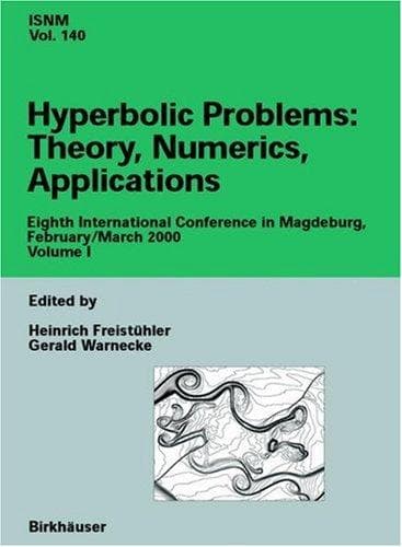 Cover image for Hyperbolic Problems: Theory, Numerics, Applications