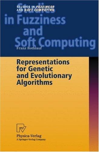 Cover image for Representations for Genetic and Evolutionary Algorithms