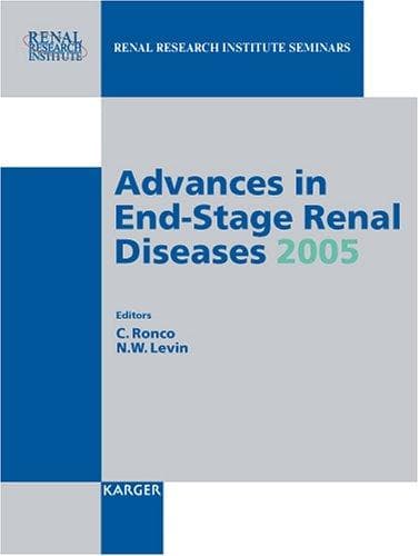 Cover image for Advances In End-stage Renal Diseases 2005: International Conference On Dialysis Vii, New Orleans, La., January 2005 (Reprint of: Blood Purification 2005)