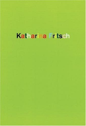 Cover image for Katharina Fritsch