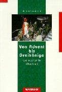 Von Advent bis Dreikönige
