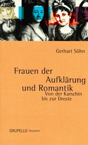 Frauen der Aufklärung und Romantik