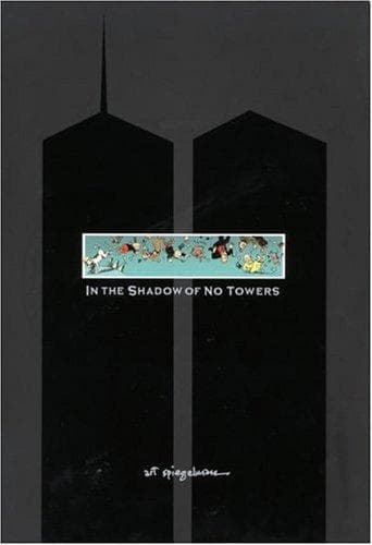 Cover image for In the Shadow of No Towers