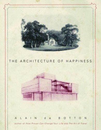 Cover image for The Architecture of Happiness